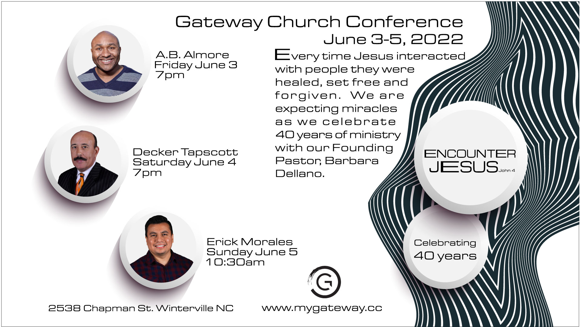 Encounter Jesus June Conferance - Gateway Church in Winterville,NC