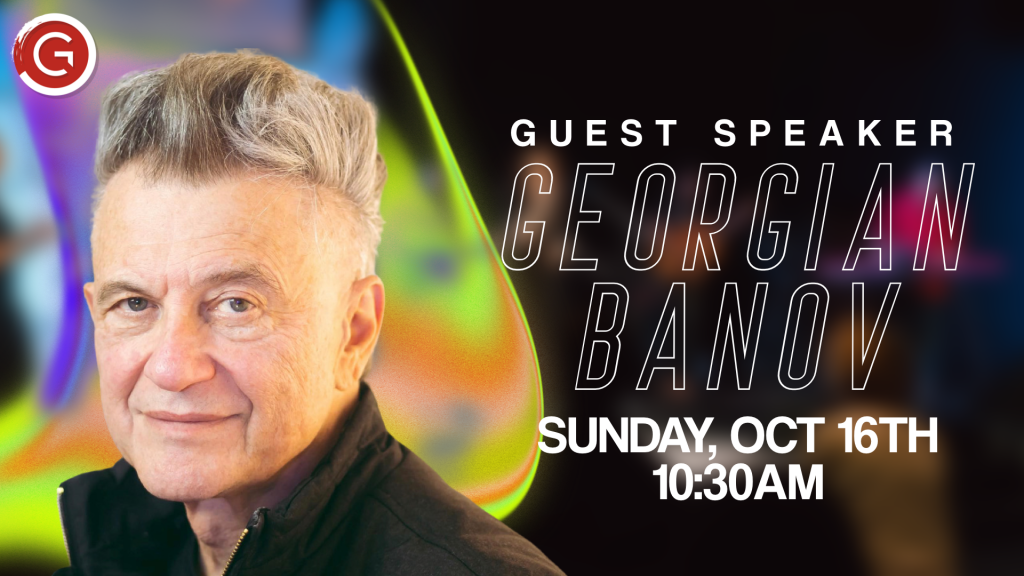 Georgian Banov, Sunday, October 16th at 10:30am - Gateway Church Winterville, NC